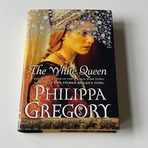 The White Queen by Philippa Gregory Hardcover